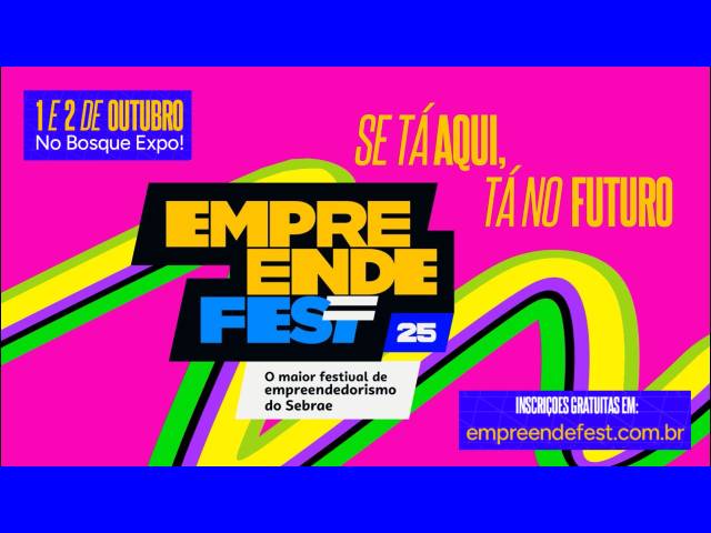 EmpreendeFest 2025 reúne nomes de peso e promete dois dias de inovação e conexões em Campo Grande